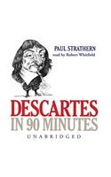 Descartes in 90 Minutes