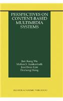 Perspectives on Content-Based Multimedia Systems