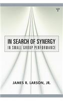 In Search of Synergy in Small Group Performance