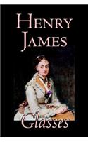 Glasses by Henry James, Fiction, Classics, Literary