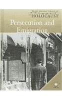 Persecution and Emigration