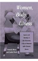 Women, Body, Illness