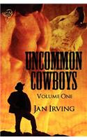 Uncommon Cowboys: Vol 1