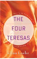 The Four Teresas