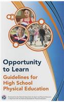 Opportunity to Learn: Guidelines for High School Physical Education 3rd Edition