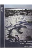 The Place We Keep After Leaving