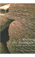 Blurring the Boundaries