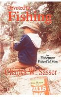 Devoted to Fishing