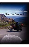 Matter of Perspective