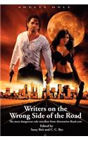 Writers on the Wrong Side of the Road