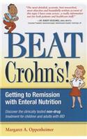Beat Crohn's: Getting to Remission with Enteral Nutrition