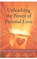 Unleashing the Power of Parental Love