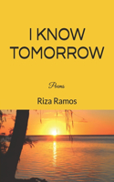 I know Tomorrow