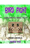 Bird Fight!!!