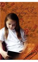Secret and The Sunday Rose
