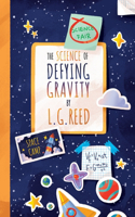 Science of Defying Gravity