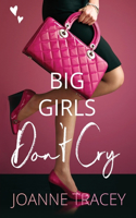 Big Girls Don't Cry