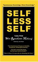 Selfless Self: Talks with Shri Ramakant Maharaj