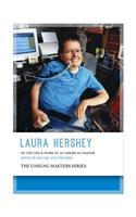 Laura Hershey: On the Life and Work of an American Master