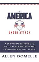 America, Under Attack
