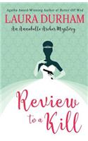 Review To A Kill