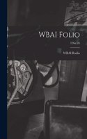 WBAI Folio; 3 no. 26