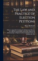 Law and Practice of Election Petitions