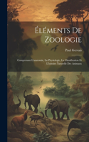 Éléments De Zoologie