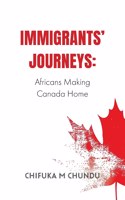Immigrants' Journeys