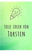Tolle Ideen von Torsten: Liniertes Notizbuch für deinen Vornamen