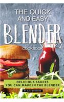 The Quick and Easy Blender Cookbook