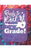 Ready to Rock 1st Grade!