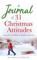 A Journal of 31 Christmas Attitudes