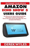 Amazon Echo Show 5 Users Guide