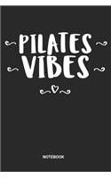 Pilates Vibes Notebook