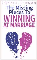 Missing Pieces to Winning at Marriage