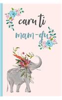 Caru Ti Mam-Gu: Notebook, (Welsh, Love You Grandma) Lined Journal, Perfect for a Mother's Day Gift or Birthday, (Great Alternative to a Card)