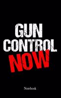 Gun Control Now Notebook