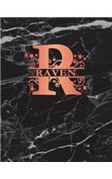 Raven: Personalized Journal Notebook for Women or Girls. Monogram Initial R with Name. Black Marble & Rose Gold Cover. 8.5 X 11 110 Pages Lined Journal Pap