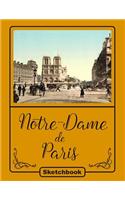 Notre-Dame de Paris Sketchbook