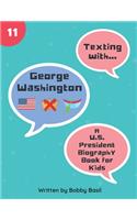 Texting with George Washington