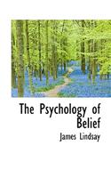 Psychology of Belief