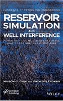 Reservoir Simulation and Well Interference