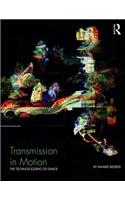 Transmission in Motion