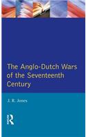 The Anglo-Dutch Wars of the Seventeenth Century