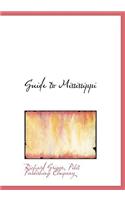 Guide to Mississippi
