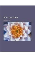 Soil Culture