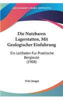 Nutzbaren Lagerstatten, Mit Geologischer Einfuhrung