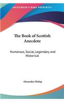 Book of Scottish Anecdote