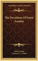 The Devotions Of Saint Anselm